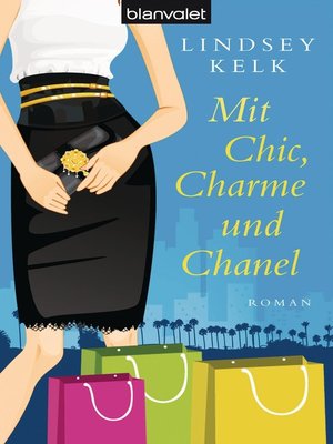 cover image of Mit Chic, Charme und Chanel